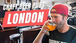 The ULTIMATE Guide to London's Top 10 Craft Beer Pubs