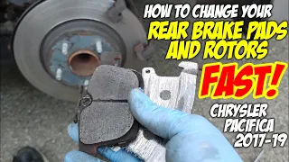 How to change Rear Brakes and Rotors on Chrysler Pacifica 2017-2019 in less than 30 minutes per side