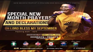 SPECIAL NEW MONTH PRAYERS and DECLARATIONS [OH LORD, BLESS ME SEPTEMBER] - 1st September 2021