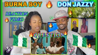 Burna Boy - Question feat. Don Jazzy [Official Music Video] | REACTION VIDEO