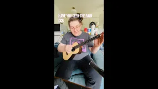 Have You Ever Seen The Rain (baritone ukulele cover)