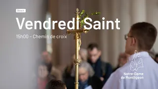 Vendredi saint 29 mars 2024 : 15 h chemin de croix