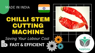 Best Automatic Red Dry Chilli Stem Cutting Machine 2020 | India
