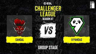 Sangal vs. 9 Pandas - ESL Challenger League S47 - Europe
