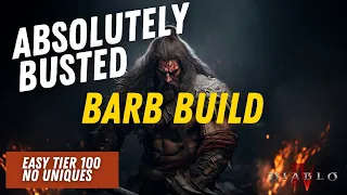 BEST Barbarian Build Found For Level 1-100! No Uniques Tier 100 Farming!