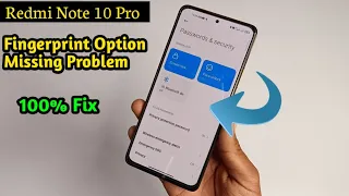 Redmi Note 10 Pro Fingerprint Option missing Problem Solution | Miui 13 Fingerprint Option Missing