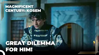Sultan Osman Thinks the Decision about Prince Mehmed | Magnificent Century: Kosem