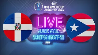 LIVE - Dominican Republic v Puerto Rico | FIBA U18 AmeriCup 2024