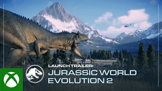 Jurassic World Evolution 2 | Launch Trailer