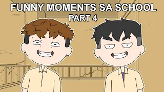 FUNNY MOMENTS SA SCHOOL PART 4 ft. @Jen_Animation | Pinoy Animation