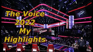 The Voice 2022 - My Highlights