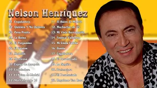 Nelson Henríquez - Grandes Éxitos Tropicales - Sus 20 Mejores Canciones