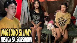 BAHAY SA KANAL! INIWAN NG NAGLOKONG NANAY! UNANG MISYON SA SORSOGON