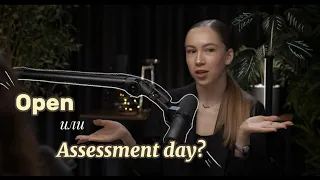 Виды собеседования. Open и Assessment day. Какой лучше выбрать?