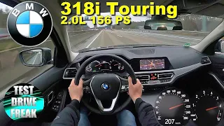 2021 BMW 318i Touring G21 156 PS TOP SPEED AUTOBAHN DRIVE POV