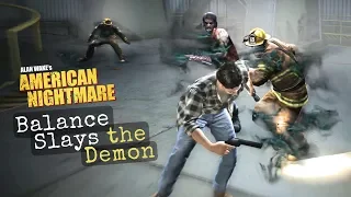 Alan Wake's American Nightmare - Balance Slays the Demon