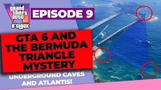 GTA VI o'clock - GTA 6 and the Bermuda Triangle Mystery