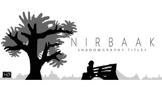 Nirbaak | Shadowgraphy Titles | Srijit Mukherji | Sushmita Sen | Jisshu | Anjan Dutt | Ritwick | SVF