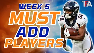 Week 5 MUST ADD Waiver Wire Pickups | Fantasy Football Advice 2023