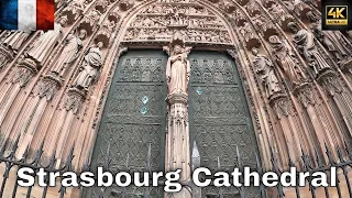 Strasbourg Cathedral France 2023 🇫🇷 A Gothic Masterpiece | Walking Tour [4K]