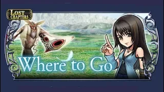 Rinoa Lost Chapters CHAOS Where To Go CHAOS DFFOO GLOBAL