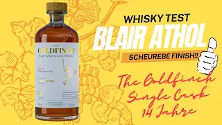 Blair Athol Single Cask mit Scheurebe Finish!! - 14 Jahre von The Goldfinch im Whisky-Test