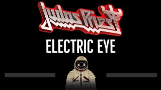 Judas Priest • Electric Eye (CC) 🎤 [Karaoke] [Instrumental Lyrics]