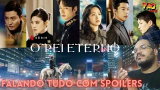 O REI ETERNO - Crítica com Spoilers do Dorama sucesso da NETFLIX