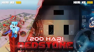 200 Hari di Minecraft Tapi FULL REDSTONE ONLY ⚡⚡!!!