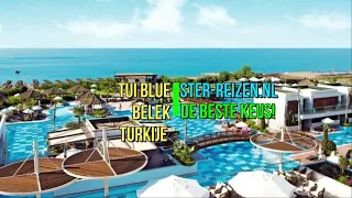 TUI BLUE Belek, Belek, Turkije - Ster Reizen