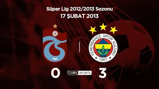 Trabzonspor 0 - 3 Fenerbahçe | Maç Özeti | 2012/13