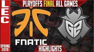 FNC vs G2 Highlights ALL GAMES  |  Fnatic vs G2 Esports |  LEC Spring 2020 Playoffs GRAND FINAL  |