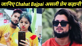 Chahat Bajpai Life Story & Biography Family Girlfriend