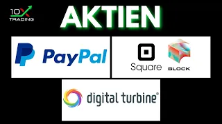 AKTIEN - Paypal - Block - Digital Turbine - Analyse, Kursziele, KAUFEN ?!