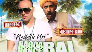 Harage Mc x Mustapha Bilahoudoude ( Neddik Nti ) Music By @Dj-Fouzi & @djbilalofficiel