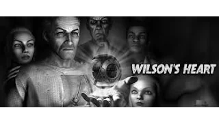 Wilson's Heart VR Episode 1