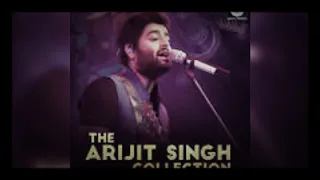 Tu Hi Ye Mujhko Bata Da | Arijit Singh