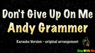 Andy Grammer - Don't Give Up On Me (New Karaoke Version)