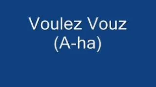 Voulez Vouz with lyrics