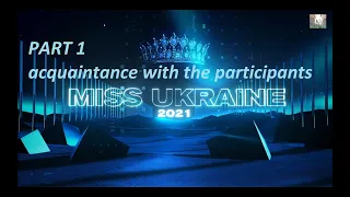 MISS UKRAINE 2021 part 1