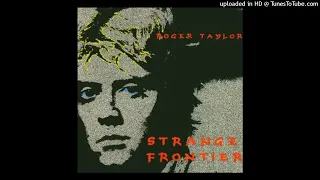 Roger Taylor - Strange Frontier (+1 Audio Pitch)