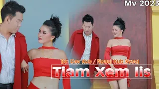 Tiam xem lis, davkub,thiab npauj kub nkauj tawm tshiab, 5/18/23 [ MV OFFICIAL]