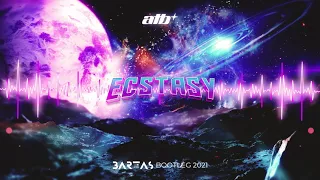 ATB - Ecstasy (BARTAS BOOTLEG) 2021