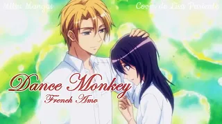 French Amv ♪ Dance Monkey - Cover Lisa Pariente ♪ (Sped Up) + Paroles HD