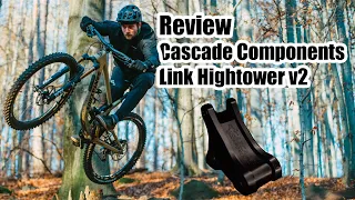 Review - Cascade Components LT Link Hightower v2 - Lohnt sich die Investition?