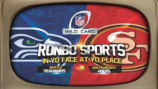 Ronbo Sports Watching 49ers VS Seahawks 2023 NFL Playoffs NFC Wild Card Reactions Live