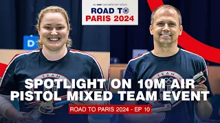 Olympic Shooting’s Newest Event: 10m Air Pistol Mixed Team | Road To Paris 2024