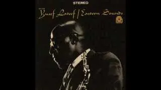Yusef Lateef - Love Theme From "Spartacus"