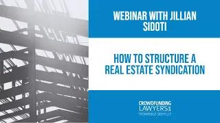 How to Structure a Real Estate Syndication
