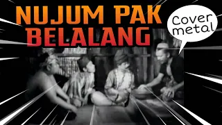 Pak Belalang layan Metal ! ! !